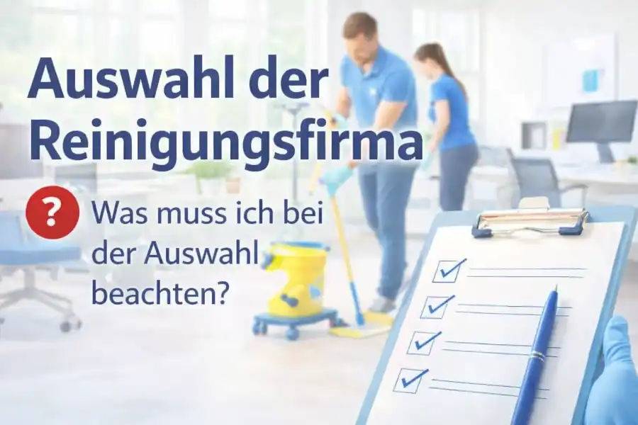 Auswahl einer Reinigungsfirma im Büro